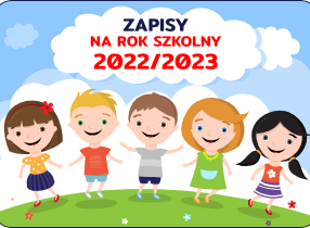 Dzieci oraz napis: zapisy na rok szkolny 2022-2023