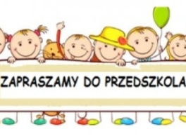 Dzieci oraz napis: Zapraszamy do przedszkola.