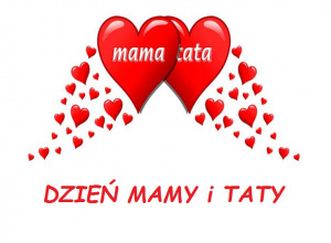 Dwa serca, napis: dzień mamy i taty.